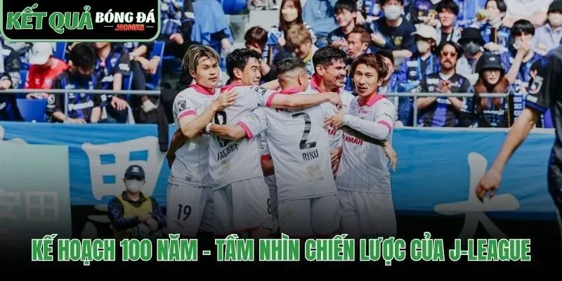 Tầm nhìn trăm năm hướng tới 100 CLB và cúp thế giới