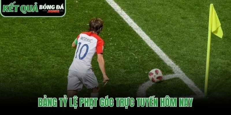 Bảng tỷ lệ kèo phạt góc cho các trận đấu đỉnh cao