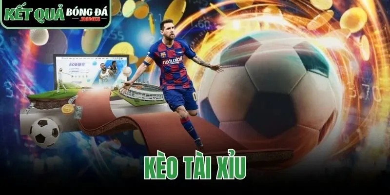 Kèo tài xỉu
