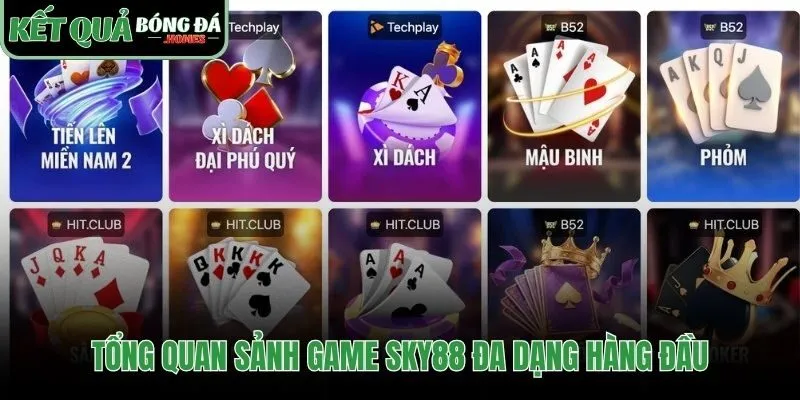 Các sảnh game đa dạng cho mọi sở thích giải trí