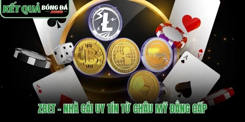 Nguồn gốc Châu Mỹ khẳng định đẳng cấp nhà cái zbet